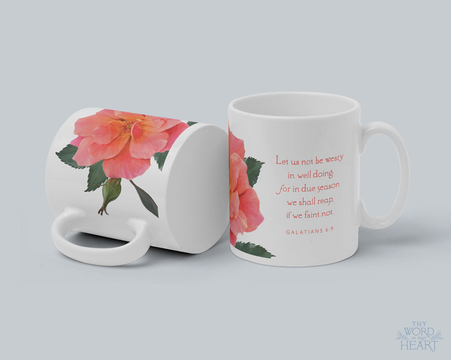 Mug, 15oz, Galatians 6:9