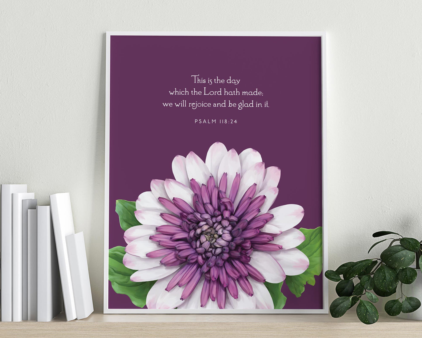 Bible Verse Art Print, Psalm 118:24
