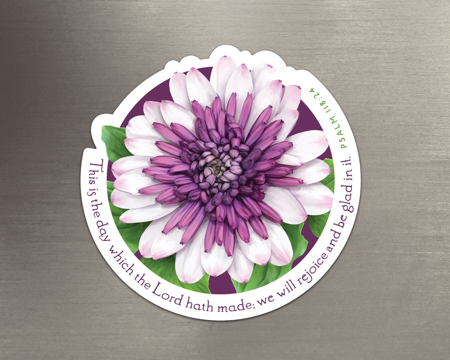 Magnet, Psalm 118:24