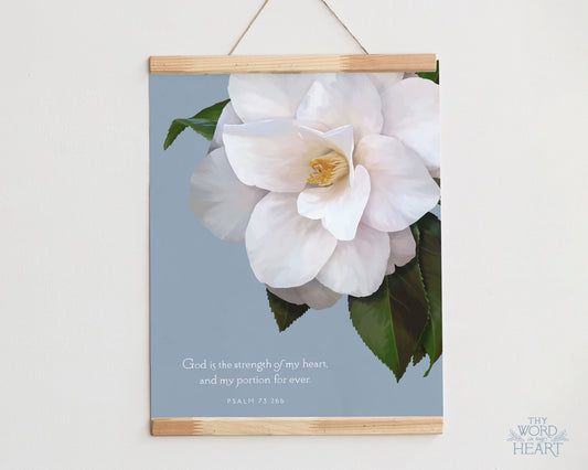 Bible Verse Art Print, Psalm 73:26b