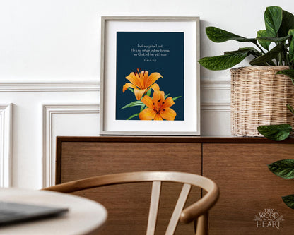 Bible Verse Art Print, Psalm 91:2